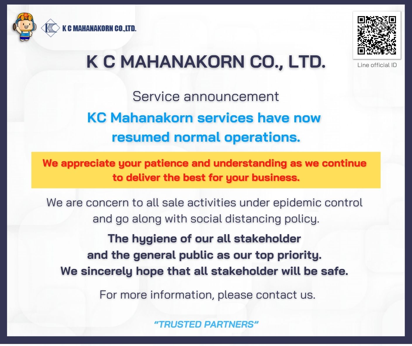 Service announcement KC Mahanakorn services have now resumed normal operations.